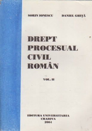 Drept procesual civil roman, Volumul al II-lea