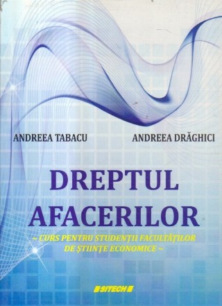 Dreptul Afacerilor - Curs pentru studentii facultatilor de stiinte economice