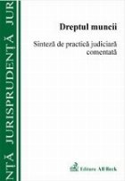 Dreptul Muncii Sinteza practica judiciara
