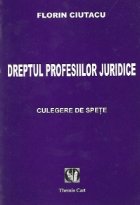 coperta Dreptul profesiilor juridice. Spete