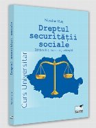 Dreptul securităţii sociale : curs universitar