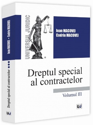 Dreptul special al contractelor - Vol. 3 (Set of:Dreptul special al contractelorVol. 3)