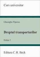 Dreptul transporturilor. Editia 3