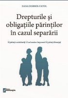Drepturile şi obligaţiile părinţilor în cazul separării : drepturile şi obligaţiile părinţilor în c