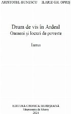 Drum vis în Ardeal oameni