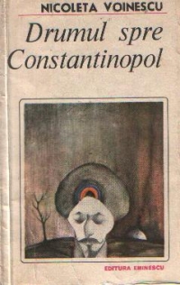 Drumul spre Constantinopol
