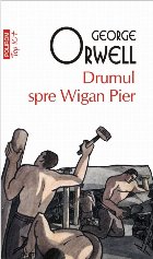 Drumul spre Wigan Pier (ediție