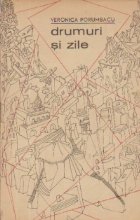Drumuri si zile