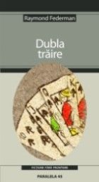 DUBLA TRAIRE (editia revizuita)