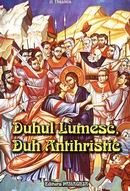 Duhul lumesc, duh antihristic