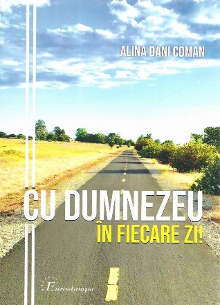 Cu Dumnezeu in fiecare zi!
