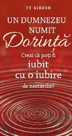 Un Dumnezeu numit Dorinţă Un Dumnezeu numit Dorinţă