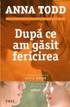 După ce am găsit fericirea