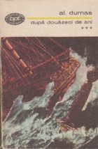 Dupa douazeci ani Volumul III