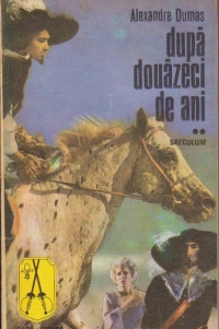 Dupa douazeci de ani (2 volume)