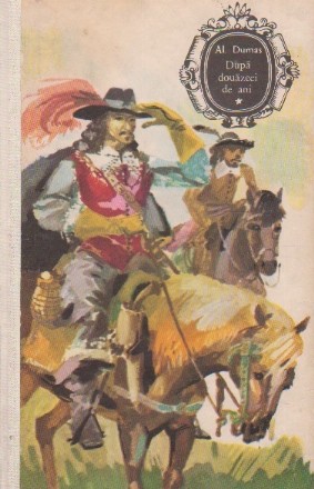 Dupa douazeci de ani, Volumul I