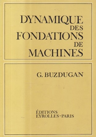 Dynamique des fondations de machines (Buzdugan)