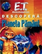 coperta E.T. extraterestrul  descopera Planeta Pamant