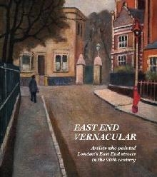 East End Vernacular