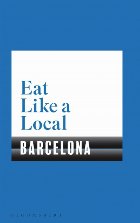 Eat Like a Local BARCELONA