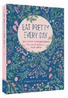 Eat Pretty Every Day