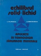 Echilibrul solid-lichid. Aplicatii in tehnologia sarurilor minerale