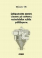 Echipamente pentru clasarea sortarea materialelor