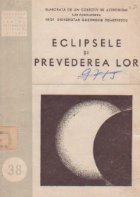 Eclipsele si prevederea lor