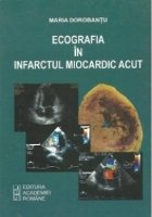 Ecografia in infarctul miocardic acut