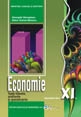Economie - Manual pentru clasa a XI-a (Toate filierele, profilurile si specializarile)