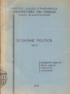 Economie politica, Volumul al II-lea - Invatamint superior tehnic, agricol, medical si universitar
