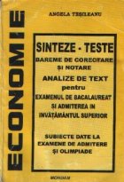 Economie. Sinteze-Teste - Bareme de corectare si notare. Analize de text pentru Examenul de bacalaureat si adm