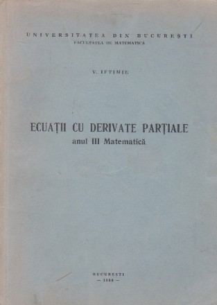 Ecuatii cu derivate partiale (Anul III Matematica)