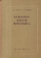 Ecuatiile Fizicii Matematice (Tihonov Samarski)