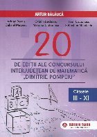 20 ediţii ale Concursului interjudeţean de matematică \