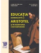 Educaţia diferenţiată la Aristotel şi în dezbaterea contemporană