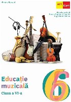 Educaţie muzicală : clasa a VI-a
