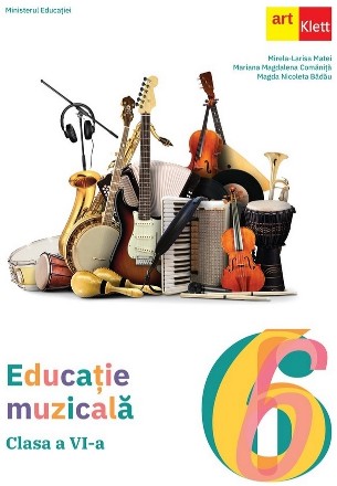 Educaţie muzicală : clasa a VI-a