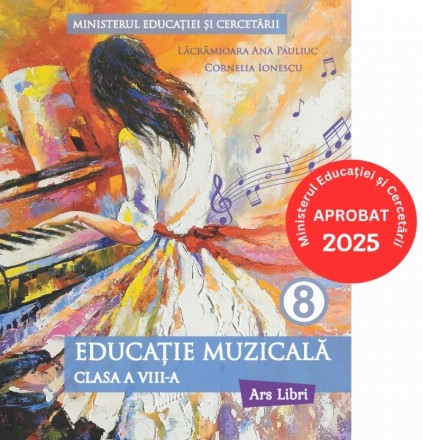 Educaţie muzicală : clasa a VIII-a