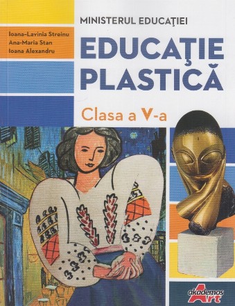 Educaţie plastică : clasa a V-a