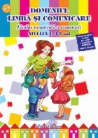 EDUCAREA LIMBAJULUI ANI Domeniul limba