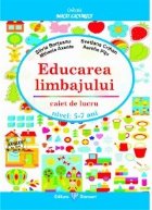 Educarea limbajului Caiet lucru ani