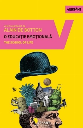 O educatie emotionala. The School of life