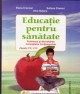 Educatie pentru sanatate. Clasele VII-VIII