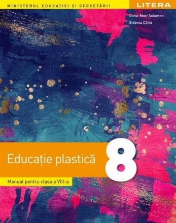 Educatie plastica. Manual pentru clasa a VIII-a