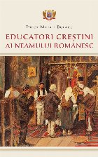 Educatori crestini ai neamului romanesc
