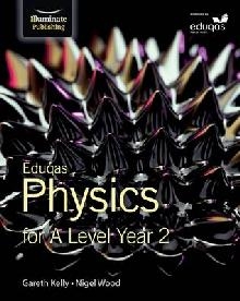 Eduqas Physics for A Level Year 2