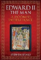Edward II the Man
