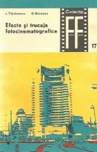 Efecte si trucaje fotocinematografice, Volumul al II-lea - Efecte speciale cinematografice