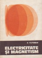 Electricitate magnetism Volumul lea